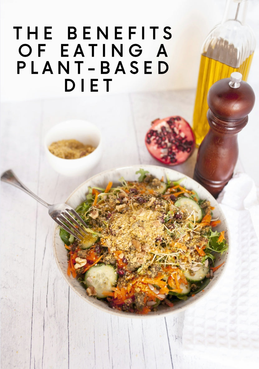 The Benefits of Eating a Plant-Based Diet